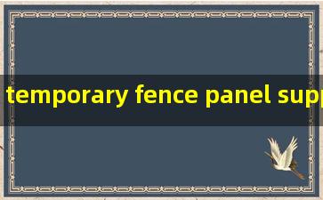 temporary fence panel supplier